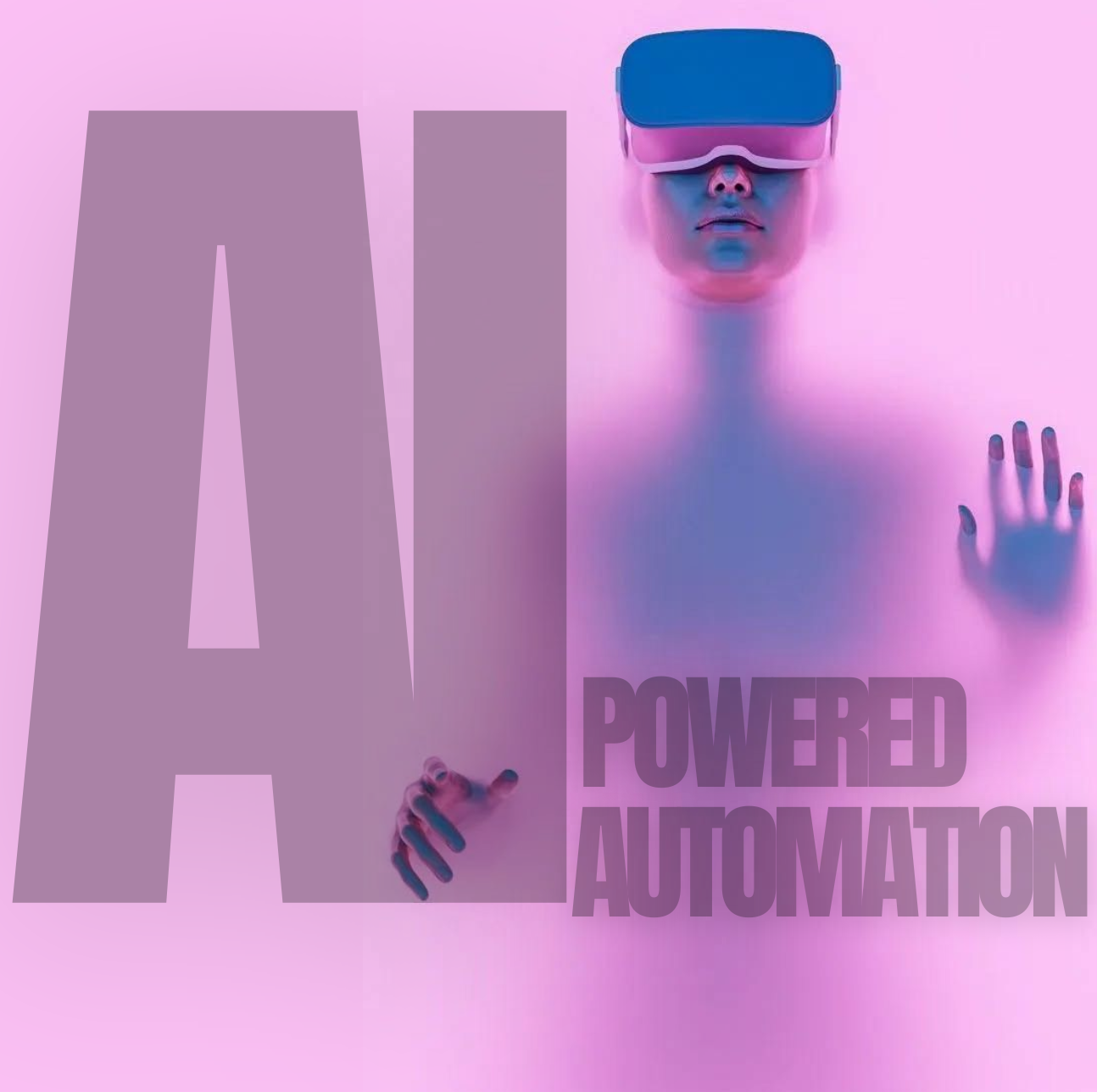 AI-POWERED AUTOMATION